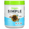 Orgain Simple Organic Plant Protein Powder Creamy Chocolate 1.25 lb (567 g) 851770007474